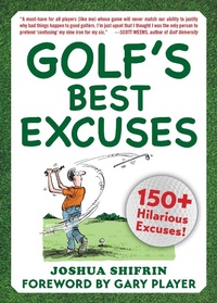 Abbildung von: Golf's Best Excuses - Skyhorse Publishing