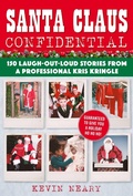 Cover: Santa Claus Confidential - Skyhorse Publishing
