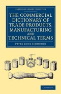 Cover: The Commercial Dictionary of Trade Products, Manufacturing and Technical Terms - Cambridge University Press