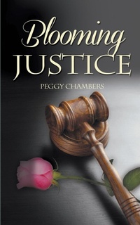 Enlarge image Cover: Blooming Justice - Wild Rose Press