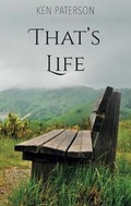 Cover: That's Life - Ken Pat Publishing