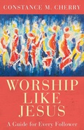 Cover: Worship Like Jesus - Abingdon Press