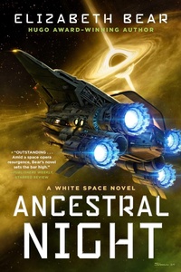 Enlarge image Cover: Ancestral Night - S&s/Saga Press