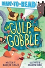 Cover: Gulp, Gobble - Simon Spotlight