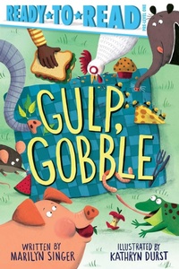 Enlarge image Cover: Gulp, Gobble - Simon Spotlight