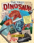 Cover: The First Dinosaur - MARGARET K MCELDERRY BOOKS