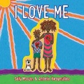 Cover: I Love Me - Andrews McMeel Publishing