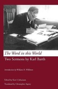 Cover: The Word in this World - Wipf & Stock Publishers