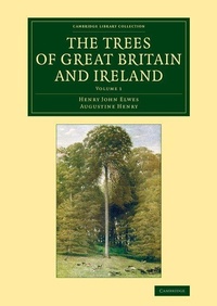 Enlarge image Cover: The Trees of Great Britain and Ireland - Cambridge University Press