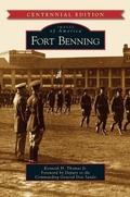 Cover: Fort Benning - Arcadia Publishing Library Editions