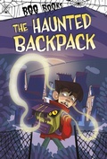 Cover: The Haunted Backpack - Picture Window Books
