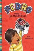 Cover: Pedro Y El Monstruo (Pedro's Monster) - Picture Window Books