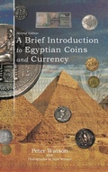 Cover: A Brief Introduction to Egyptian Coins and Currency - AuthorHouse UK