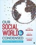 Cover: Our Social World: Condensed - SAGE Publications Inc