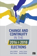 Cover: Change and Continuity in the 2016 and 2018 Elections - CQ Press
