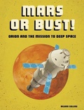 Cover: Mars or Bust - Capstone Press
