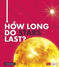 Cover: How Long Do Stars Last? - Capstone Press