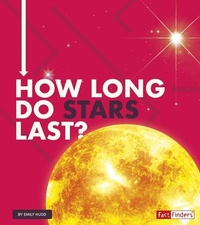 Enlarge image Cover: How Long Do Stars Last? - Capstone Press