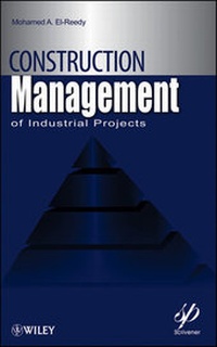 Enlarge image Cover: Construction Management for Industrial Projects - Wiley-Scrivener