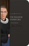 Cover: The Ruth Bader Ginsburg Signature Notebook - Cider Mill Press Book Publishers LLC