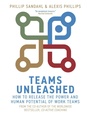 Cover: Teams Unleashed - John Murray Business
