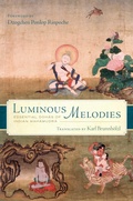 Cover: Luminous Melodies - Wisdom Publications,U.S.
