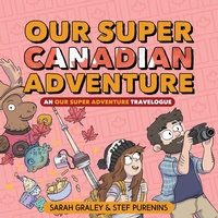 Enlarge image Cover: Our Super Canadian Adventure: Volume 4 - Oni Press,US
