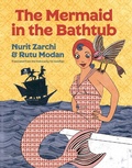 Cover: The Mermaid In The Bathtub - Restless Books