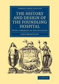 Cover: The History and Design of the Foundling Hospital - Cambridge University Press