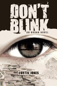 Enlarge image Cover: Don't Blink - Page Publishing Inc.