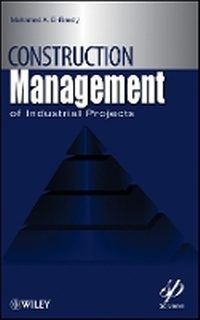 Enlarge image Cover: Construction Management for Industrial Projects - Wiley