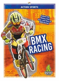 Enlarge image Cover: BMX Racing - North Star Editions