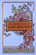 Cover: The Complete Novels of Jane Austen - Canterbury Classics
