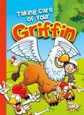 Cover: Taking Care of Your Griffin - Hi Jinx Press