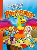 Cover: Taking Care of Your Phoenix - Hi Jinx Press