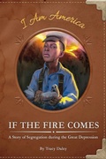 Cover: If the Fire Comes - Jolly Fish Press