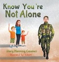 Cover: Know You're Not Alone - Strategic Book Publishing