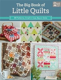 Enlarge image Cover: The Big Book of Little Quilts - Martingale & Company