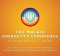 Cover: Matrix Energetics Experience - Sounds True Inc