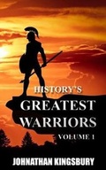 Cover: History's Greatest Warriors - Rodgerlaz (Rodger & Laz Publishing S.E.N.C.)