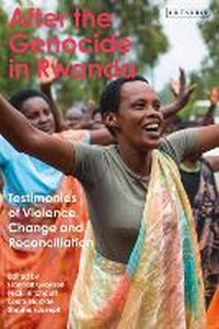 Enlarge image Cover: After the Genocide in Rwanda - I.B. Tauris