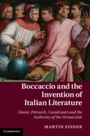 Cover: Boccaccio and the Invention of Italian Literature - Cambridge University Press