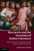 Cover: Boccaccio and the Invention of Italian Literature - Cambridge University Press