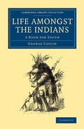 Cover: Life amongst the Indians - Cambridge University Press