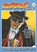 Cover: Awesome Tales #9: Fantomas: Reign of Terror - Awesome Tales