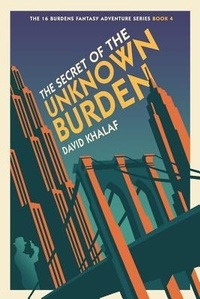 Enlarge image Cover: The Secret of the Unknown Burden - 16 Burdens Adventure