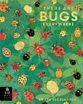 Cover: There are Bugs Everywhere - Big Picture Press