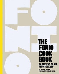 Enlarge image Cover: The Fonio Cookbook - Lake Isle Press