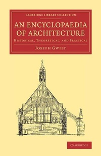 Enlarge image Cover: An Encyclopaedia of Architecture - Cambridge University Press