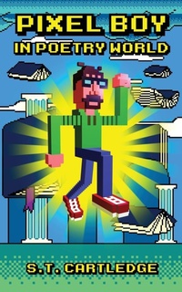 Abbildung von: Pixel Boy in Poetry World - Clash Books